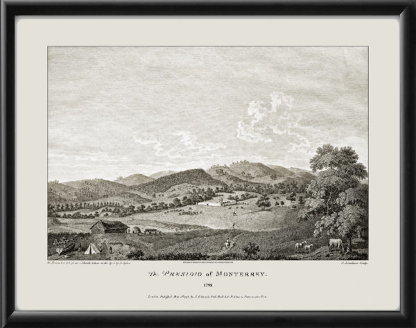 The Presidio of Monterey California 1798