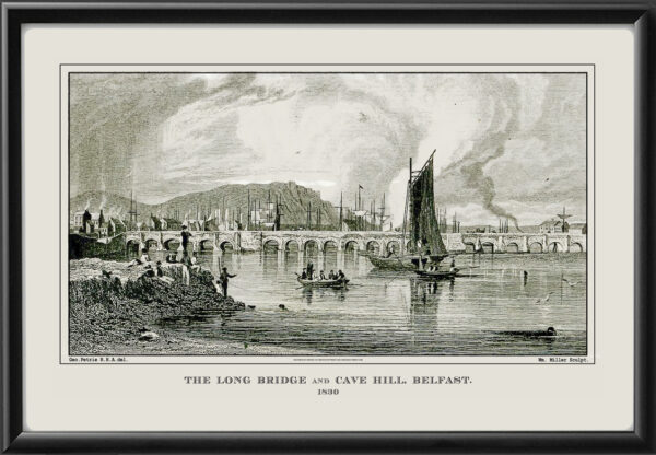 Belfast Northern Ireland - The Long Bridge and Cave HIll 1830