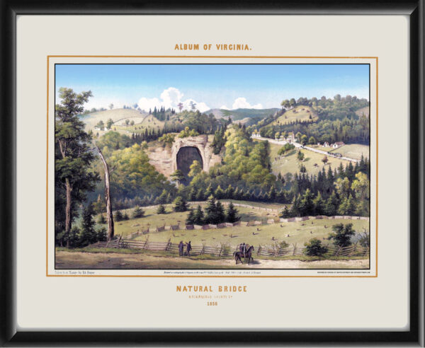 Natural Bridge, Rockbridge County, VA 1858 Edward Beyer