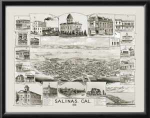 Salinas CA 1891 with vignettes of King City and Castroville, California