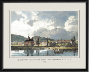 Barracks and Market House, Fredericton, New Brunswick 1831 Lady Anna Maria Head