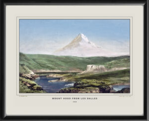 Mount Hood OR 1849 - From The Dalles Henry W. Warre